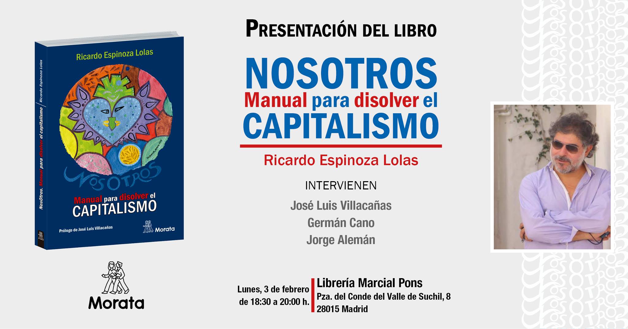 Presentación del libro "NOSOTROS. Manual para disolver el capitalismo". 411