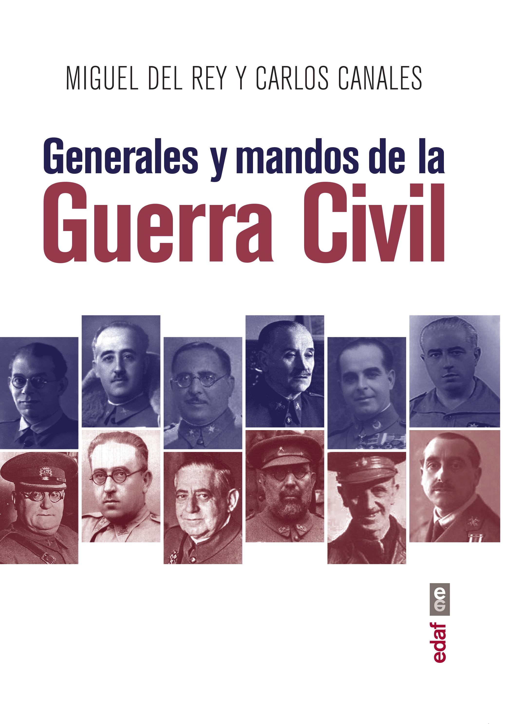Presentación y coloquio en torno al libro Generales y mandos de la Guerra Civil