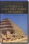 Los viajes de los constructories de pirámides. 9788496052376