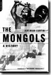 The Mongols. 9780306812439