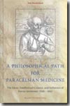 A philosophical path for paracelsian medicine