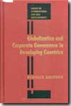 Globalization and corporate governance in developing countries