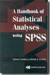 A handbook of statistical analyses using SPSS. 9781584883692