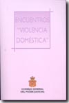 Encuentros "Violencia Doméstica". 9788496228368