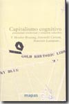 Capitalismo cognitivo, propiedad intelectual y creación colectiva. 9788493355500
