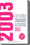 Informe Comunidades Autónomas 2003