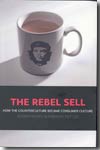 The Rebel sell. 9781841126548