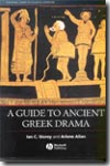 A guide to Ancient Greek drama. 9781405102155
