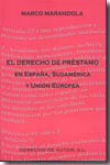 El derecho de préstamo en España, Sudamérica y Unión Europea. 9788460958932