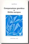 Comparazione giuridica e Diritto europeo. 9788814119088