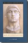 The Cambridge companion to the age of Constantine. 9780521521574