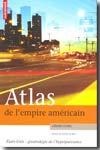 Atlas de l'Empire Americain. 9782746708594