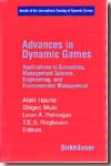 Advances in dynamic games. 9780817645007