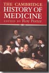 The Cambridge history of medicine