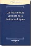 Los instrumentos jurídicos de la política de empleo