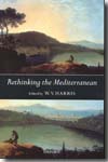 Rethinking the Mediterranean. 9780199207725