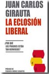 La eclosión liberal. 9788427033146