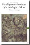 Paradigmas de la cultura y la mitología céltica. 9788497042758