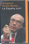 La España civil. 9788481094916