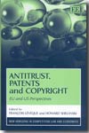 Antitrust, patents and copyright. 9781845426033