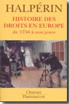 Histoire des droits en Europe. 9782080801227
