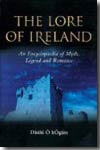 The Lore of Ireland. 9781843832157