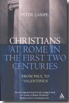Christians at Rome in the first two centuries