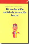 De la educación social a la animación teatral. 9788497042215
