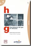 Una historia del gas en Alicante