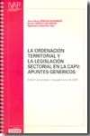 La ordenación territorial y la legislación sectorial en la CAPV