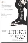 The ethics of war. 9781405123785
