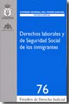 Derechos laborales y de Seguridad Social de los inmigrantes