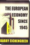 The european economy since 1945