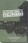 Las úlimas cartas de Stalingrado