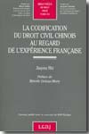 La codification du Droit civil chinois au regard de l'expérience française. 9782275031248