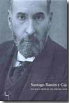 Santiago Ramón y Cajal un siglo después del Premio Nobel. 9788496655034