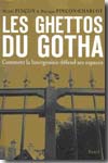 Les Ghettos du Gotha