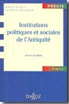 Institutions politiques et sociales de l'Antiquité. 9782247074259