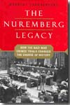 The Nuremberg legacy. 9781403979650