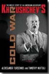 Khrushchev's Cold War. 9780393330724