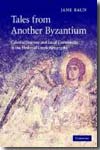 Tales from another Byzantium
