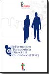 Información terapéutica directa al ciudadano (ITDC)