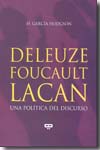 Deleuze, Foucault, Lacan