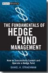 The fundamentals of Hedge fund management. 9780471748526