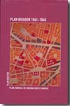 Plan Bidagor 1941-1946. Plan General de Ordenación de Madrid