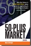 The 50 plus market. 9780749449391