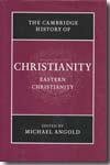 The Cambridge history of Christianity