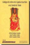Catálogo del Archivo de la Capilla de San Pedro en la Catedral de Toledo