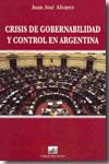 Crisis de gobernabilidad y control en Argentina. 9788495823564