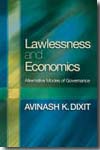 Lawlessness and economics